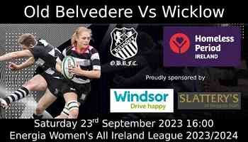 Old Belvedere Vs Wicklow, AIL Rugby, 23rd September 2023 4pm kick-off