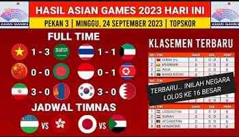 Hasil Asian Games 2023 - Vietnam vs Arab Saudi - Klasemen Terbaru Asian Games 2023