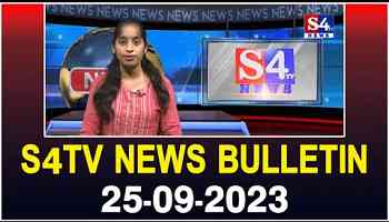 S4tv News Bulletin | Latest News Updates | 25-09-2023