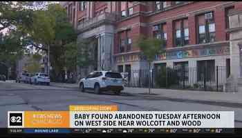 CBS 2 News: Baby found abandoned on Chicago&#39;s West Side