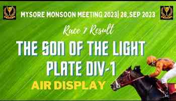 AIR DISPLAY won The Son Of The Light Plate Div-1 | Sep 28, 2023 | MYsore Horse Race