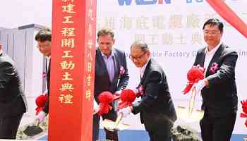 Walsin Lihwa joint venture breaks ground on NT$10 billion cable plant