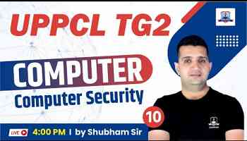 Computer Security Part-10| Computer Security Top MCQs | Computer by Shubham Sir | UPPCL TG-2 Vacancy