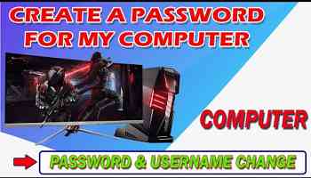 HOW TO CREATE A PASSWORD FOR MY COMPUTER//COMPUTER PASSWORD &amp; USERNAME CHANGE//HOW TO SET PASSWORD