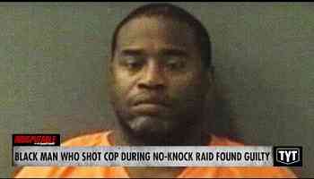 Black Man Who Fatally Shot Cop During No-Knock Raid Found Guilty