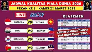 RESMI! Jadwal Kualifikasi Piala Dunia 2026 Pekan ke 3 - Indonesia vs Vietnam - Live RCTI