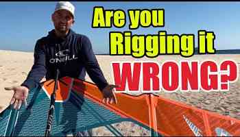 Full Guide to rigging a Sail - Tips and Tricks with Ben Proffitt