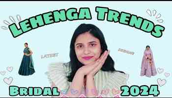 Bridal Lehenga trends 2024 | Lehenga Designs 2024 | bridal lehenga designs 2024 | fashion trends