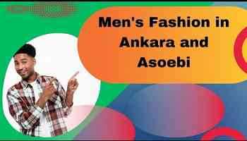 From Cultural Threads to Style Statements: Men&#39;s Fashion in Ankara and Asoebi #tjfashion