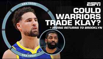 Kyrie returns to Brooklyn with Mavs + Could Warriors look to trade Klay Thompson? | NBA Today