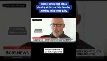 Father of Oxford High School shooting victim reacts to Crumbley verdict #shorts