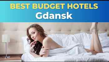 Top 10 Budget Hotels in Gdansk
