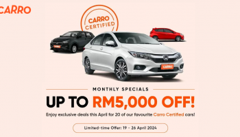 Carro Malaysia monthly specials for April 2024