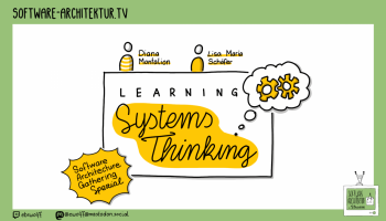 software-architektur.tv: Learning Systems Thinking with Diana Montalion