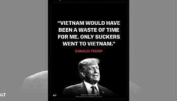 Trump Said 'Only Suckers Went to Vietnam'?