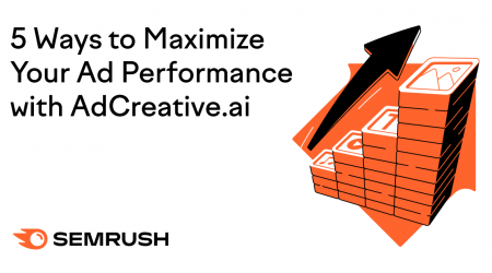 5 Ways to Maximize Your Ad Performance with AdCreative.ai