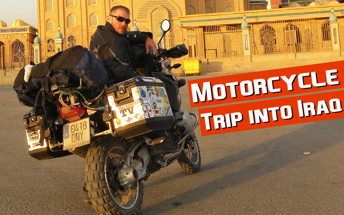 Motorcycle Trip into Iraq