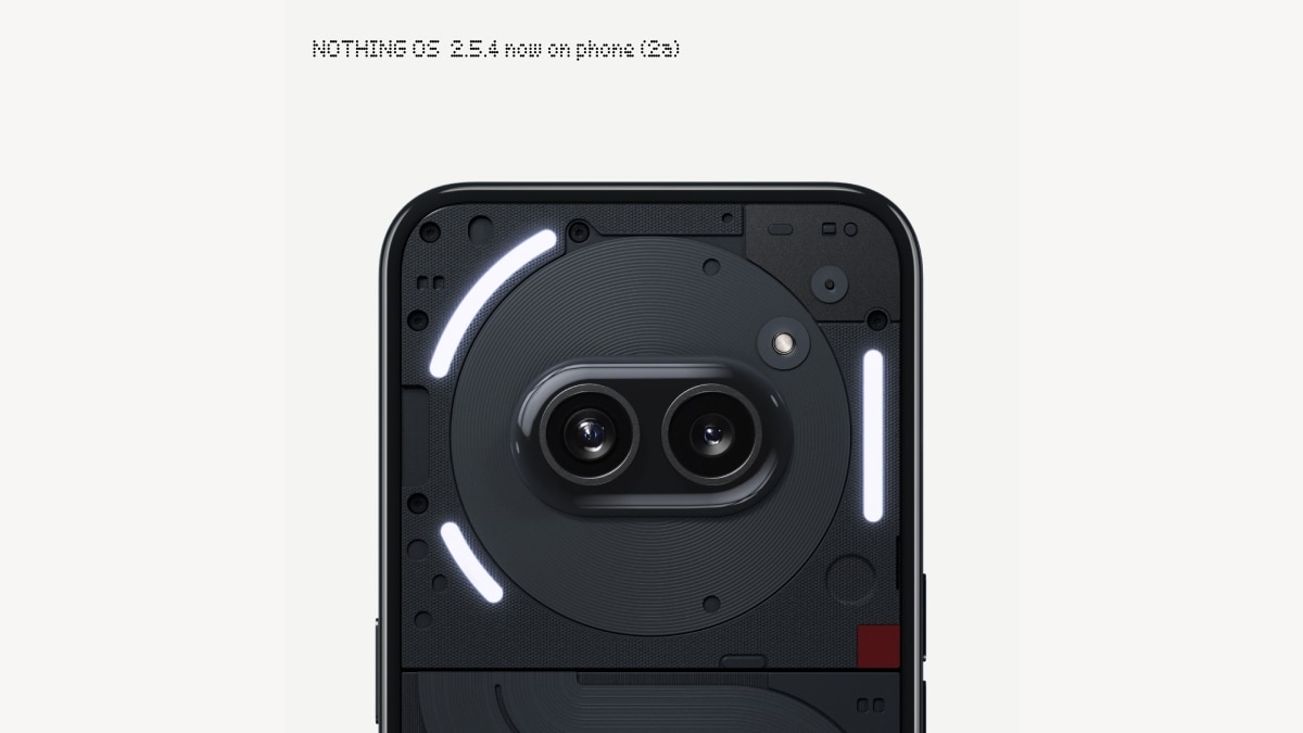 Nothing Phone 2a Gets Camera and Performance Improvements With Nothing OS 2.5.4 Update