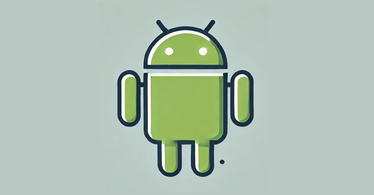 Google Patches New Android Kernel Vulnerability Exploited in the Wild