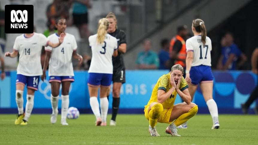 Matildas' Paris Olympics exit is the reality check Australian football has been bracing for