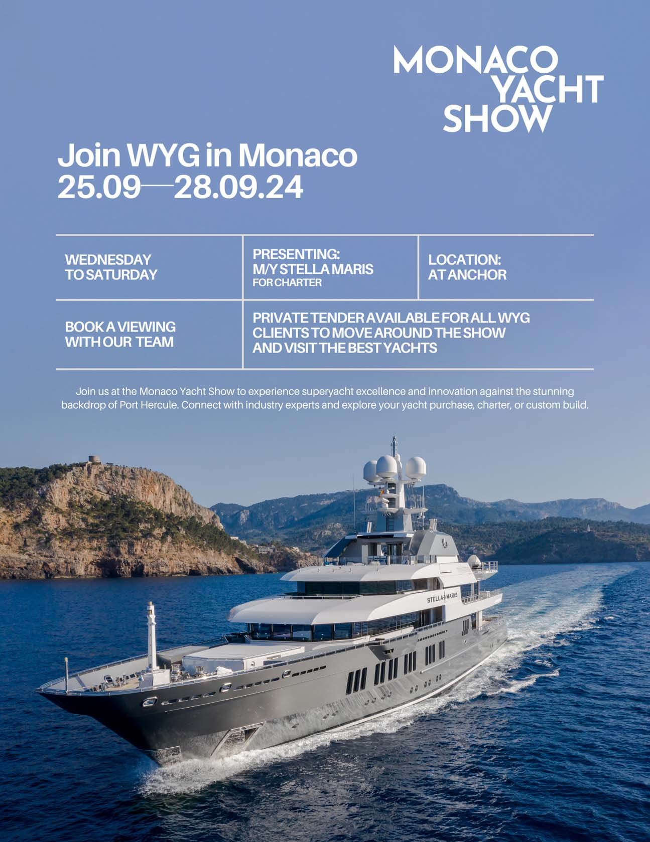 Join WYG at the Monaco Yacht Show—Sept 25th to 28th!