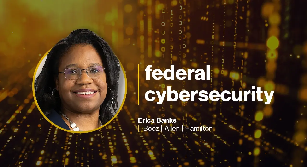 Top priorities for federal cybersecurity: Infrastructure, zero trust, and AI-driven defense