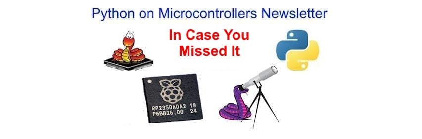 ICYMI Python on Microcontrollers Newsletter: CircuitPython Comes to the ESP32-P4, Emulating Arm on RISC-V, and Much More! #CircuitPython #Python #micropython #ICYMI @Raspberry_Pi