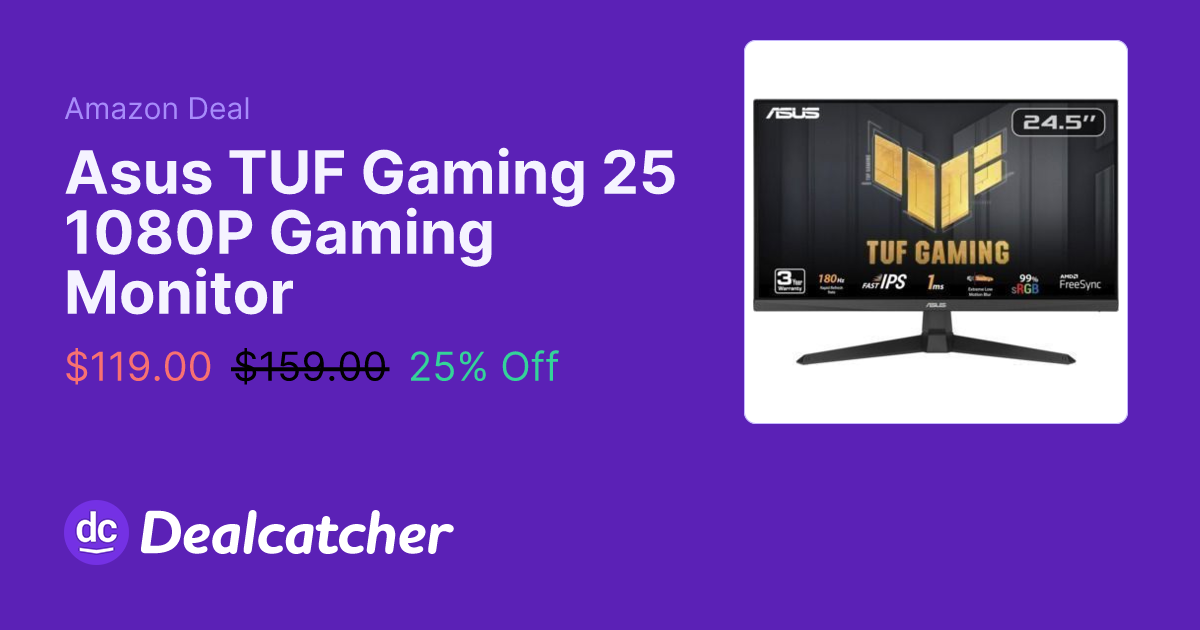 Amazon - Asus TUF Gaming 25 1080P Gaming Monitor $119