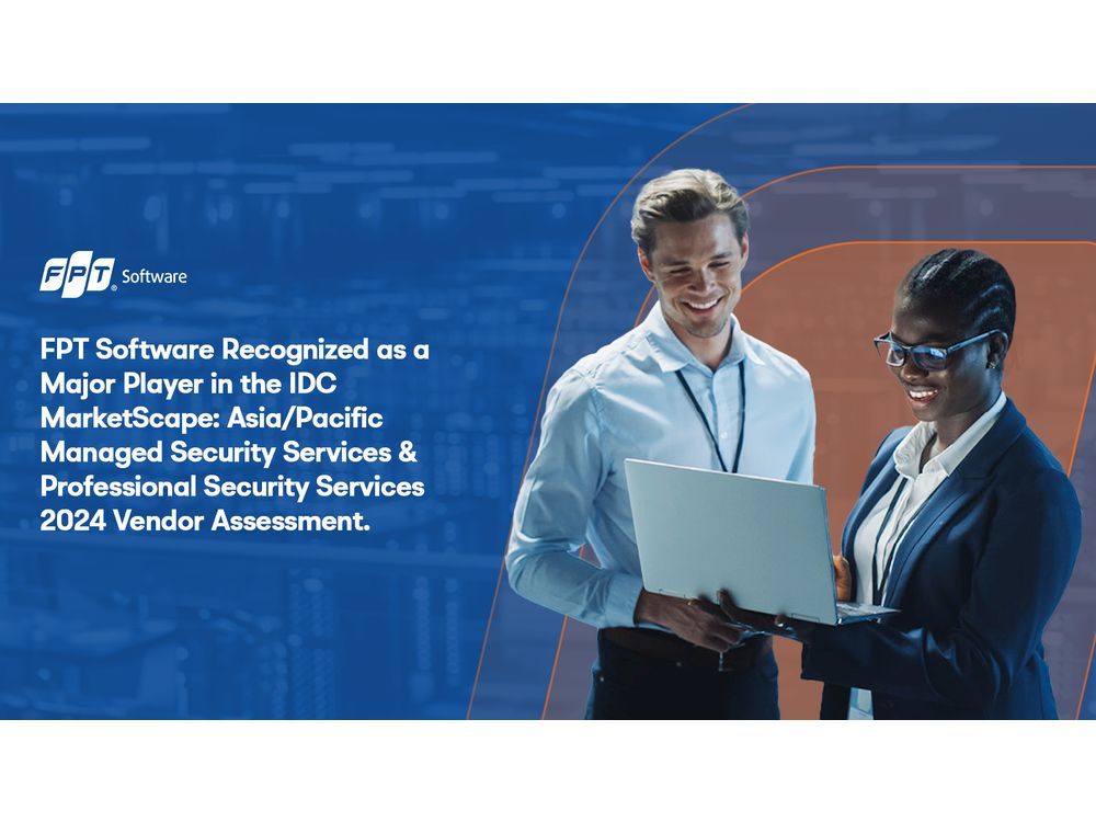 FPT Software Recognized as a Major Player in the IDC MarketScape: Asia/Pacific Managed Security Services & Professional Security Services 2024 Vendor Assessment