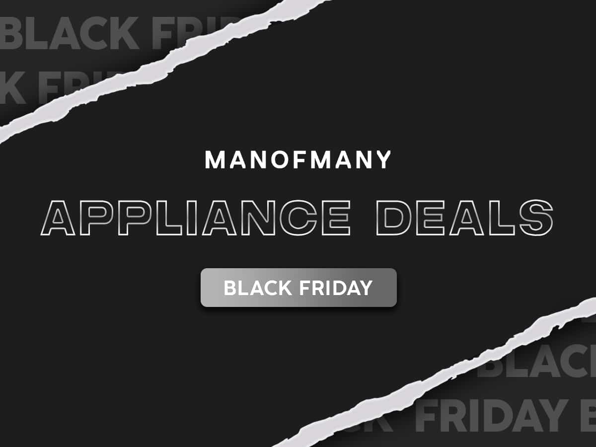 40+ Best Black Friday Appliance Deals: Early Sales